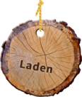 Holzscheibe - Ladengeschäft Holzscheibe - Ladengeschäft